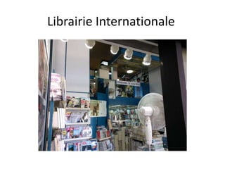 Librairie Internationale
 