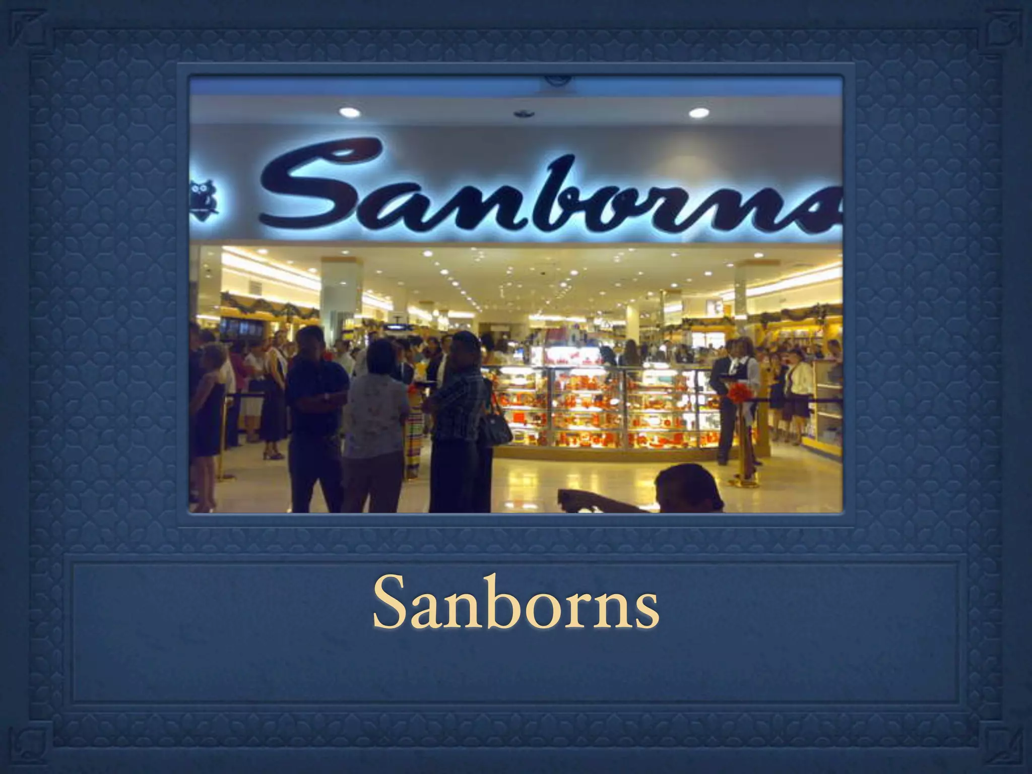 Sanborns
 