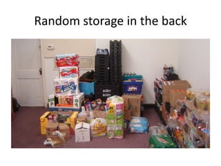 Random storage in the back
 