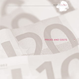 Report 2009-2010. Prices and costs




PRICES AND COSTS                           53
                                           44
 