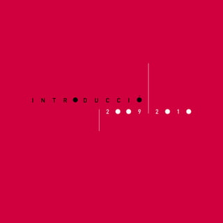 I   N   T   R   D   U   C   C   I
 