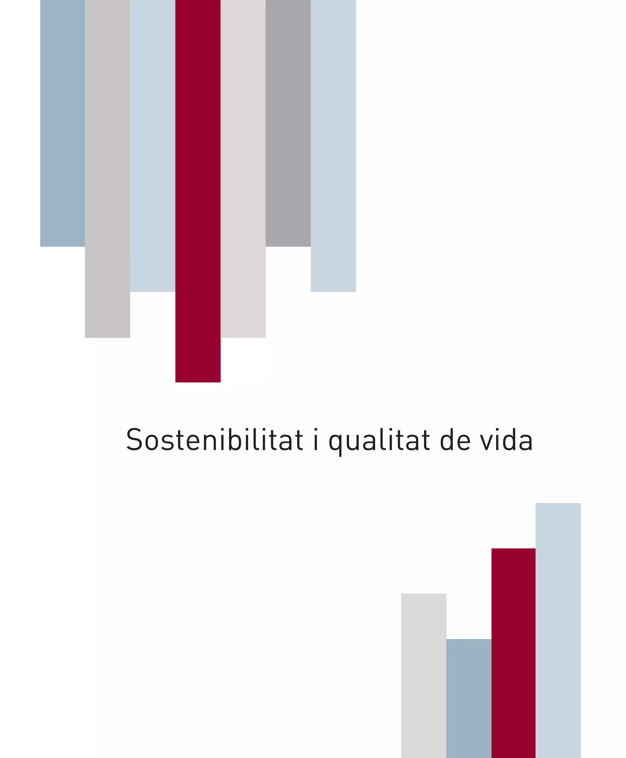 48
Sostenibilitat i qualitat de vida
 