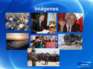 Imágenes




           Regresar
 