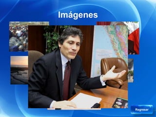 Imágenes




           Regresar
 