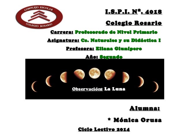Las fases de la Luna. Modelo y Observación Las fases de la Luna. Modelo y Observación