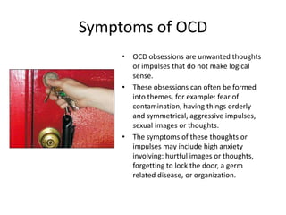 Obsessive Compulsive Disorder | PPTX