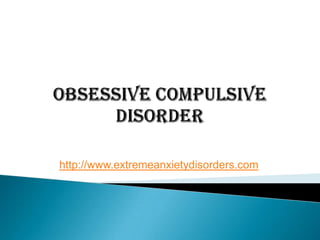 http://www.extremeanxietydisorders.com

 