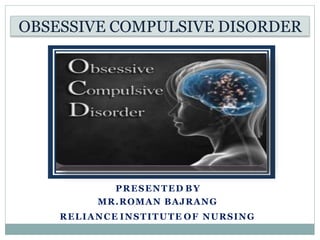 obsessive Obsessive compulsive disorder | PPT