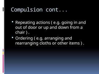 OBSESSIVE COMPULSIVE DISORDER.pptx IN 5TH SEMESTER B.SC NURSING, 2ND ...