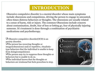 obsessivecompulsivedisorder- OCD presentation | PPTX
