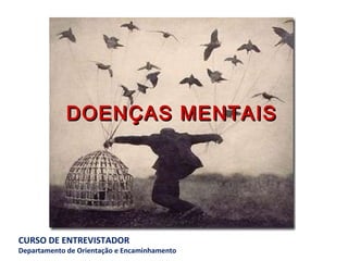 DOENÇAS MENTAIS   