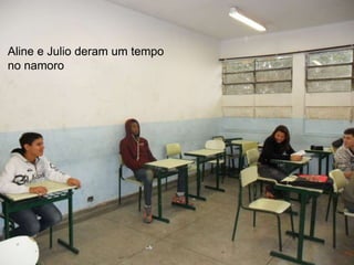 Aline e Julio deram um tempo
no namoro

 