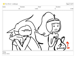 Scene
40
Duration
12:00
Panel
9
Duration
01:00
Dialog
PB: Glass citizens.
rumble jaw Page 211/477
 