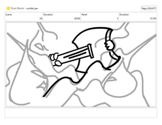 Scene
58
Duration
09:00
Panel
3
Duration
01:00
rumble jaw Page 269/477
 