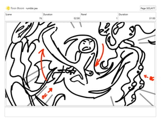 Scene
76
Duration
02:00
Panel
1
Duration
01:00
rumble jaw Page 305/477
 