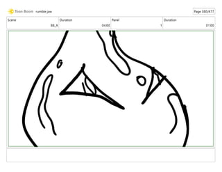 Scene
88_A
Duration
04:00
Panel
1
Duration
01:00
rumble jaw Page 380/477
 