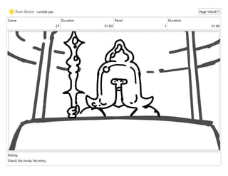 Scene
27
Duration
01:00
Panel
1
Duration
01:00
Dialog
Shard: No invite, No entry.
rumble jaw Page 140/477
 
