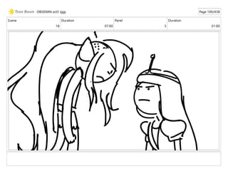 Scene
18
Duration
07:00
Panel
5
Duration
01:00
OBSIDIAN act3 iggy Page 100/438
 