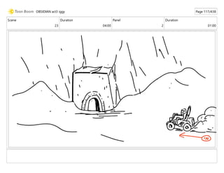 Scene
23
Duration
04:00
Panel
2
Duration
01:00
OBSIDIAN act3 iggy Page 117/438
 