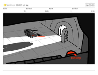 Scene
29
Duration
06:00
Panel
2
Duration
01:00
OBSIDIAN act3 iggy Page 143/438
 