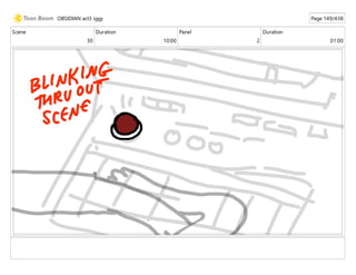 Scene
30
Duration
10:00
Panel
2
Duration
01:00
OBSIDIAN act3 iggy Page 149/438
 