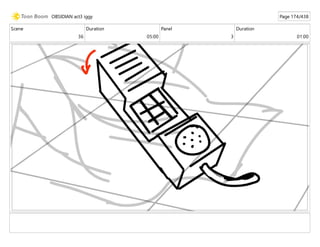 Scene
36
Duration
05:00
Panel
3
Duration
01:00
OBSIDIAN act3 iggy Page 174/438
 