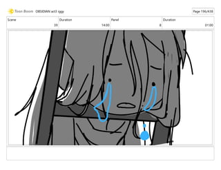 Scene
39
Duration
14:00
Panel
8
Duration
01:00
OBSIDIAN act3 iggy Page 196/438
 