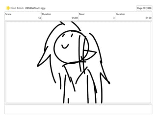 Scene
56
Duration
05:00
Panel
4
Duration
01:00
OBSIDIAN act3 iggy Page 297/438
 