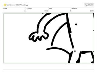 Scene
68
Duration
06:00
Panel
1
Duration
01:00
OBSIDIAN act3 iggy Page 329/438
 