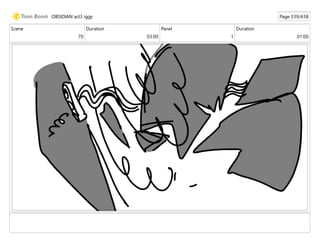 Scene
70
Duration
03:00
Panel
1
Duration
01:00
OBSIDIAN act3 iggy Page 339/438
 