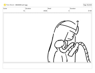 Scene
16
Duration
09:00
Panel
4
Duration
01:00
OBSIDIAN act3 iggy Page 85/438
 