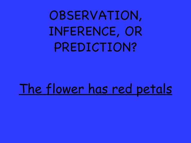 Observation, Inference, and Prediction Review | PPT | Hunting and ...