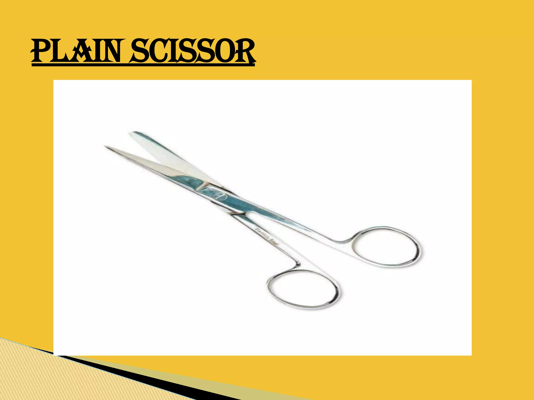 PLAIN SCISSOR
 