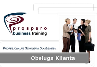 Profesjonalne Szkolenia Dla Biznesu  Obsługa Klienta 