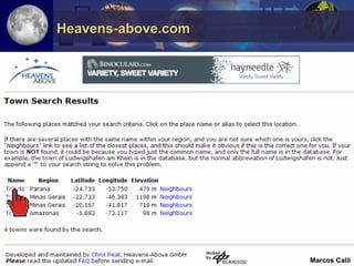 Heavens-above.com




                    Marcos Calil
 