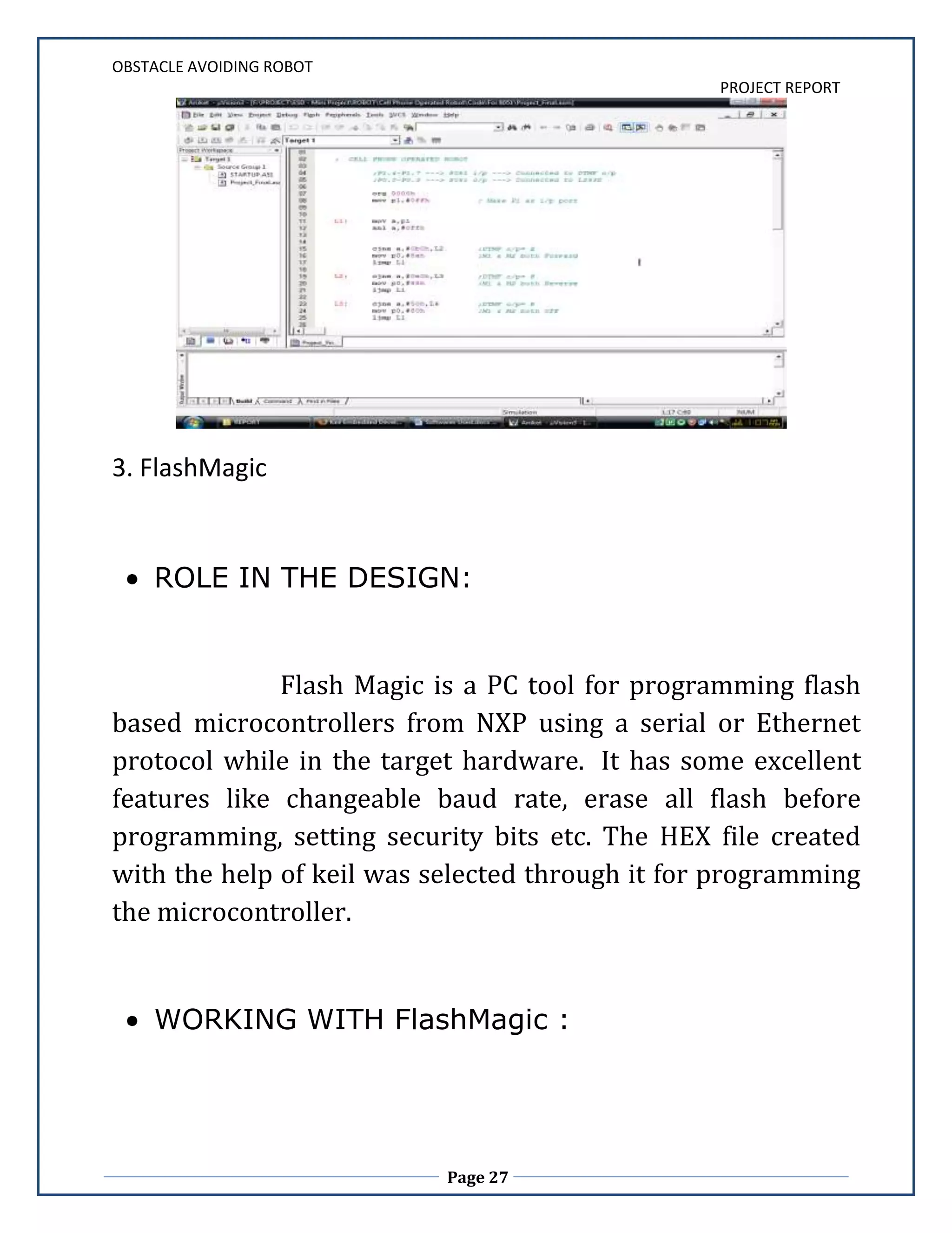 Initialize the input port & output port. Set the bit of port pin 1.0 Read data from port 1.