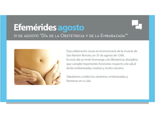 31 de agosto "Día de la Obstetricia y de la Embarazada"