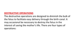 Destructive Birth obstetricoperation&procedures ppt.pptx