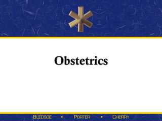 Obstetrics
 