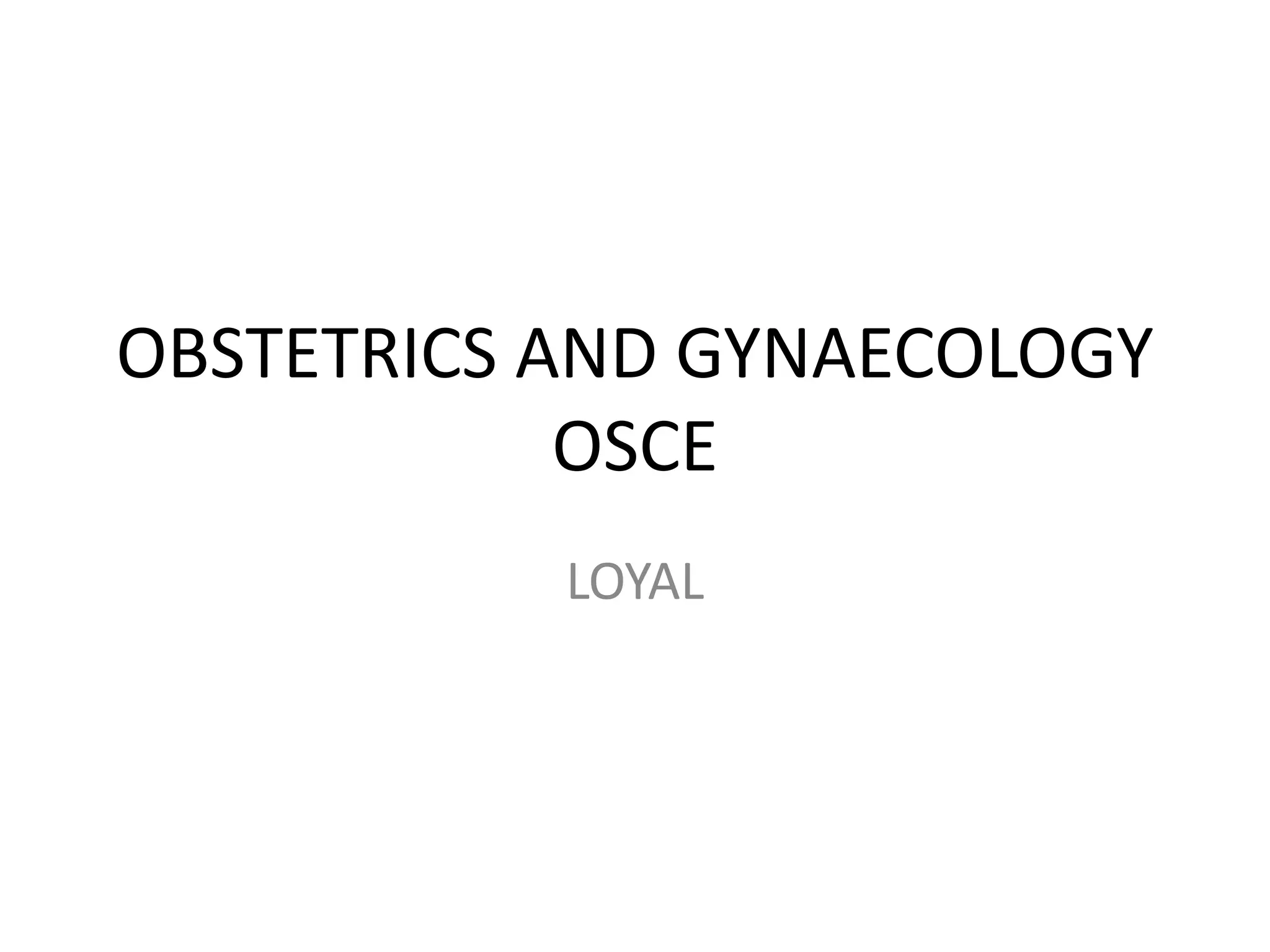 Obstetrics And Gynaecology Osce 1 Pdf