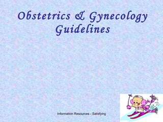 Obstetrics & Gynecology Guidelines 