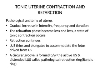 Pathologic Retraction Ring Obstructed labour presentation & its management | PPTX