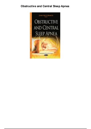 Obstructive and Central Sleep Apnea
 
