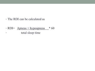 Sleep Study Rdi Meaning Obstructive sleep apnea | PPTX
