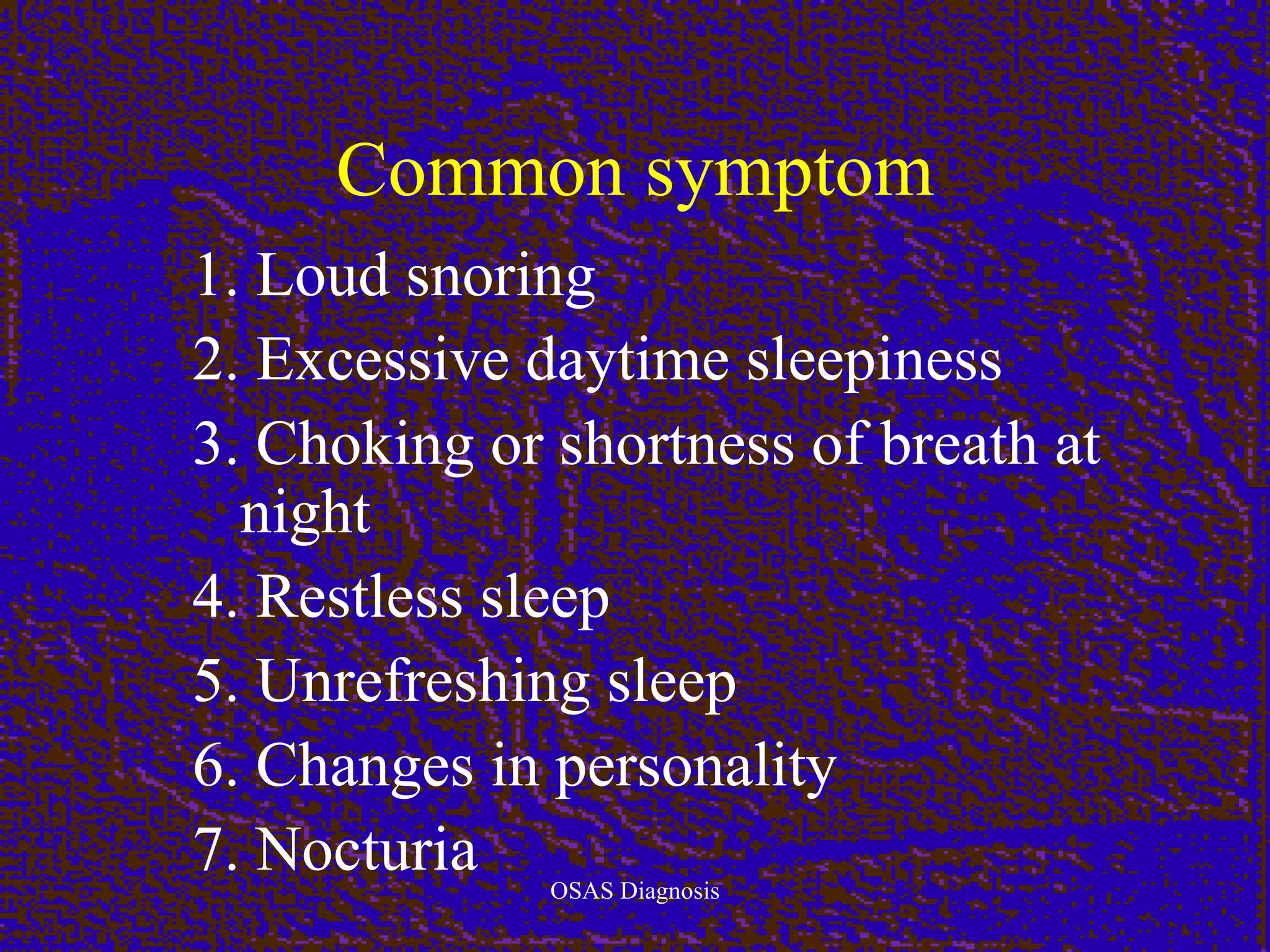 Obstructive sleep apnea diagnosis | PPT