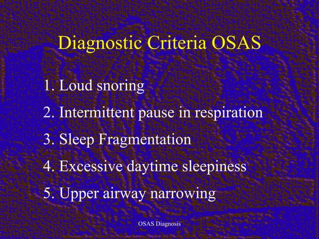 Obstructive sleep apnea diagnosis | PPT
