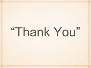 “Thank You”
 