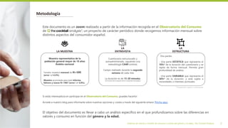 Sistemas de valores y modelo de consumo a través del género y la edad_ The Cocktail Analysis 2
Metodología
Muestra represe...