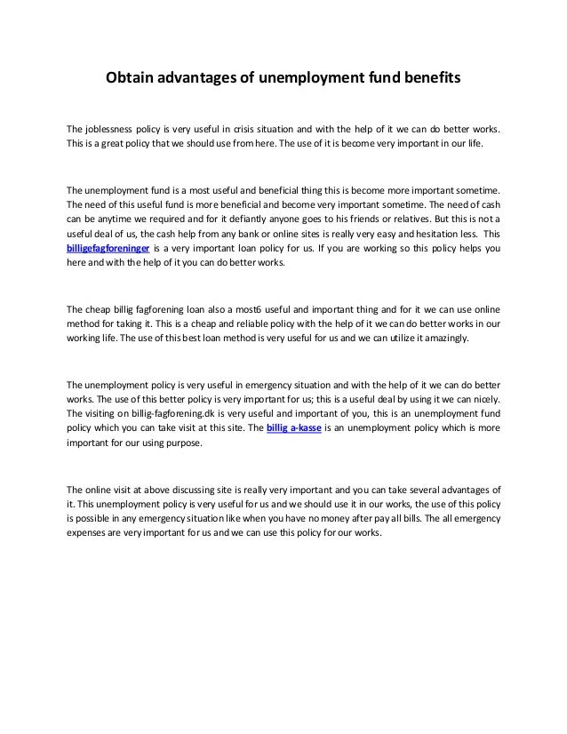 Obtain advantages of unemployment fund benefits