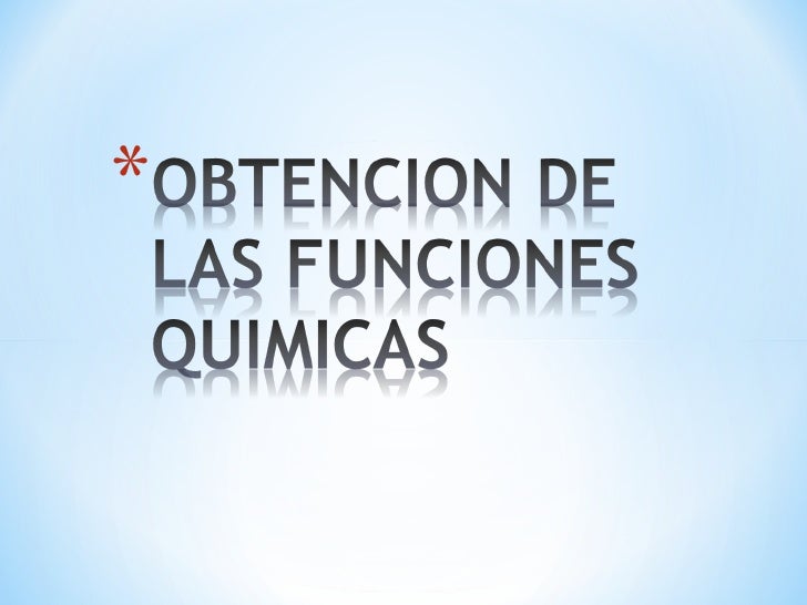 ObtencióN De Funciones QuíMicas slideshare